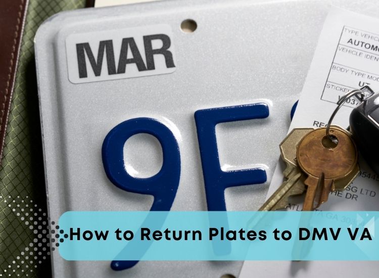 How to Return Plates to DMV VA