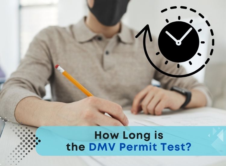 How Long is the DMV Permit Test?