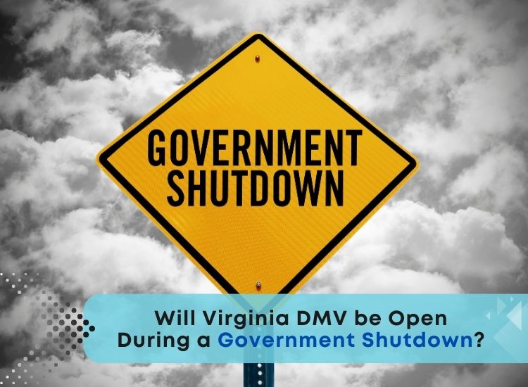 Will Virginia DMV be Open During a Government Shutdown?